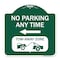Signmission No Parking Anytime Tow-Away Zone W/ Left Arrow, Green & White Alum Sign, 18" x 18", GW-1818-23772 A-DES-GW-1818-23772 - alternate 1